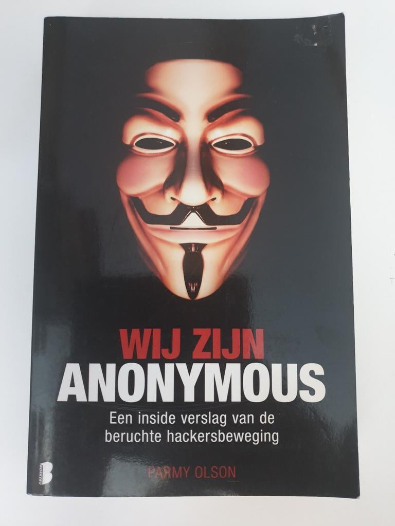 Wij Zijn Anonymous - Parmy Olson (Boek), Ophalen of Verzenden, Gelezen