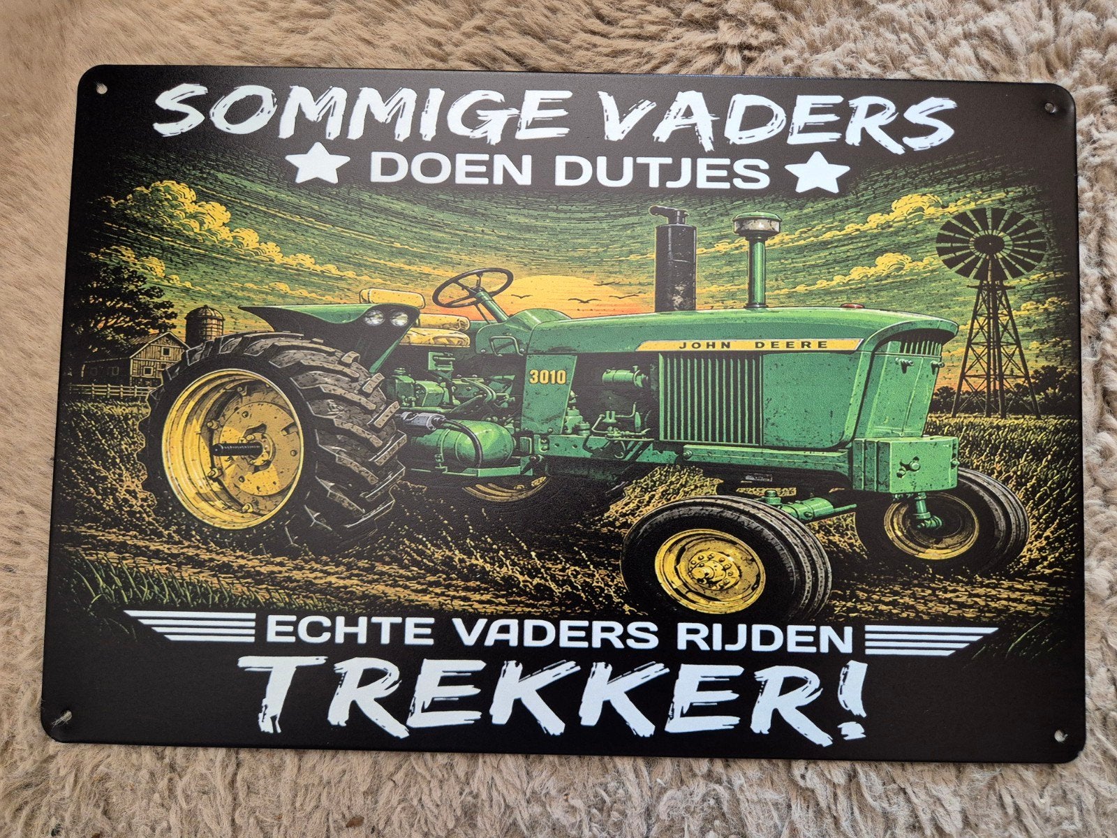 Sommige vaders doen dutjes John deere reclamebord, Verzamelen, Ophalen of Verzenden, Nieuw, Reclamebord