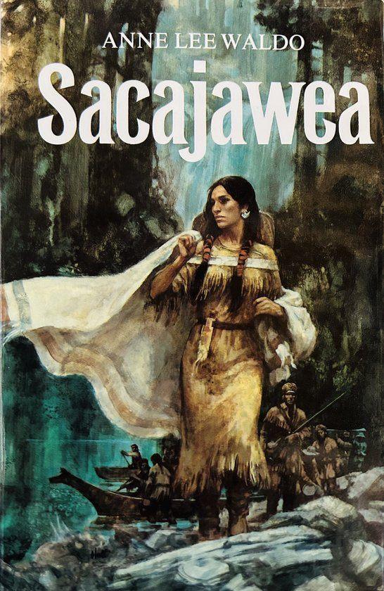 Anne Lee Waldo  -  Sacajawea  (Hardcover/Gebonden), Boeken, Ophalen of Verzenden, Zo goed als nieuw
