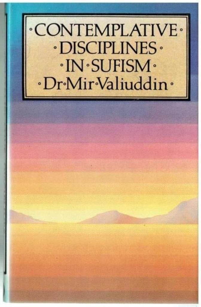 Contemplative Disciplines in Sufism Mir Valiuddin, Ophalen of Verzenden, Nieuw