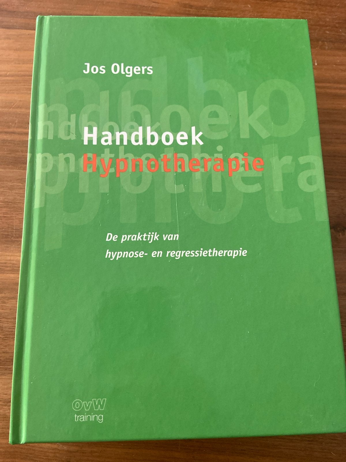 Handboek Hypnotherapie - Jos Olgers (OvW training), Ophalen of Verzenden, Gamma, Zo goed als nieuw, Overige niveaus