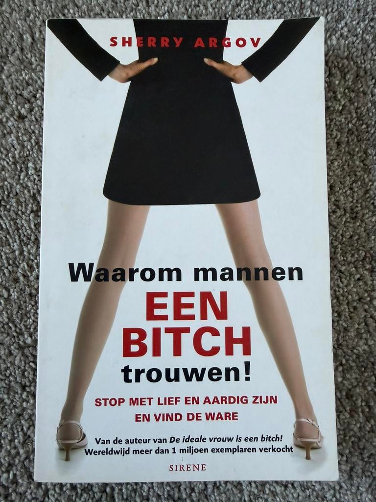 Waarom Mannen Een Bitch Trouwen - Sherry Argov, Verzenden, Zo goed als nieuw