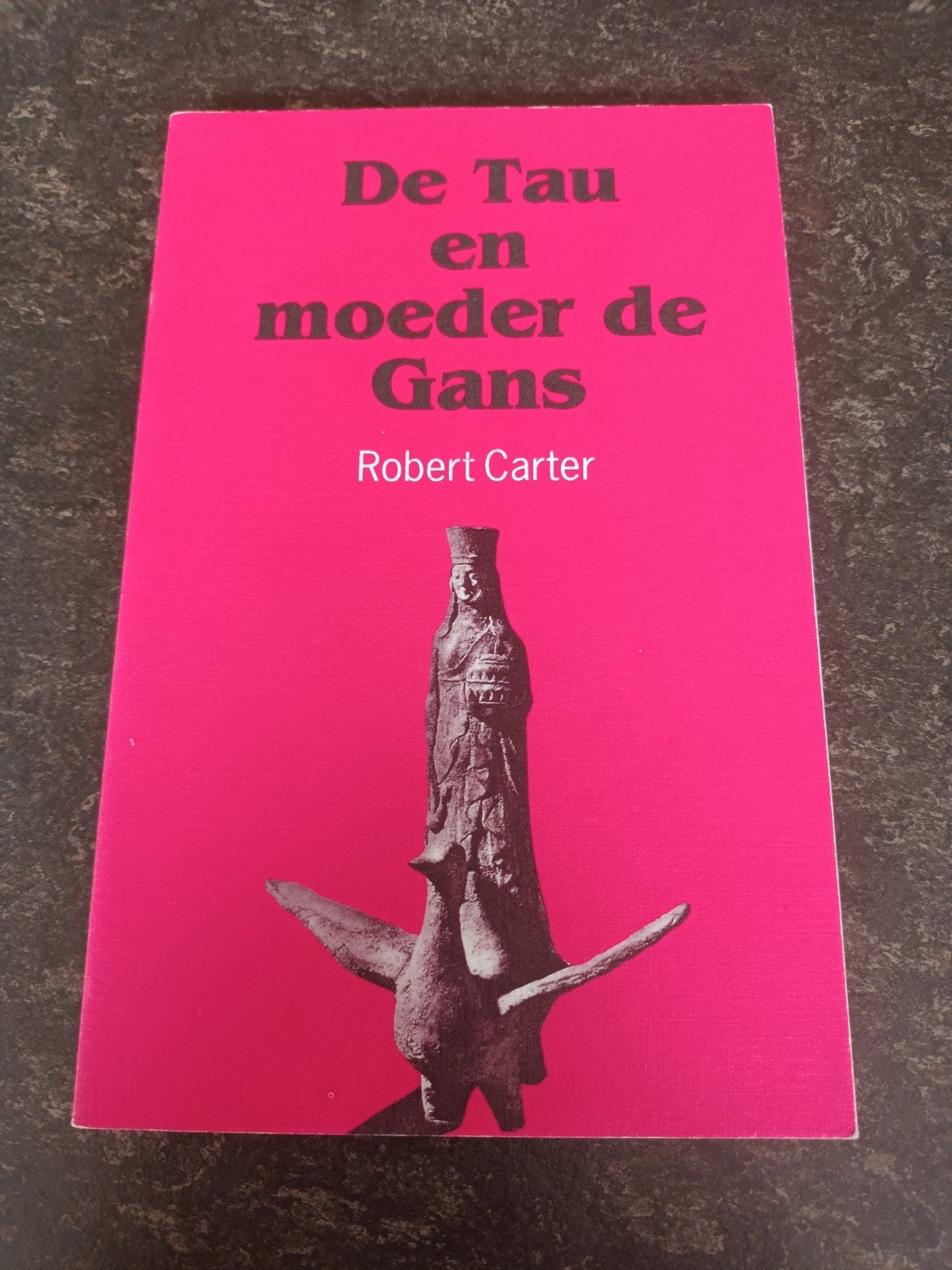 Robert Carter - De Tau en moeder de Gans, Ophalen of Verzenden, Zo goed als nieuw, Robert Carter