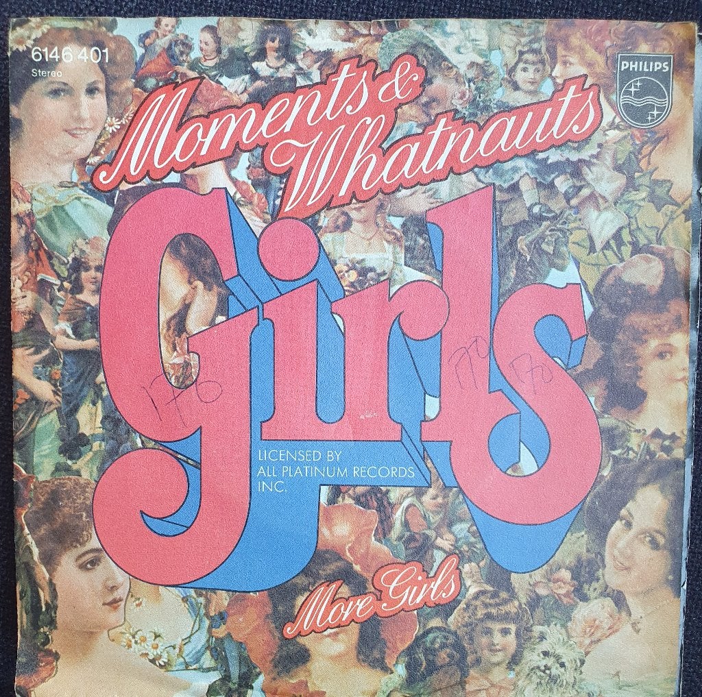 Moments & Whatnauts - Girls, Gebruikt, Verzenden, 7 inch, Fotohoes