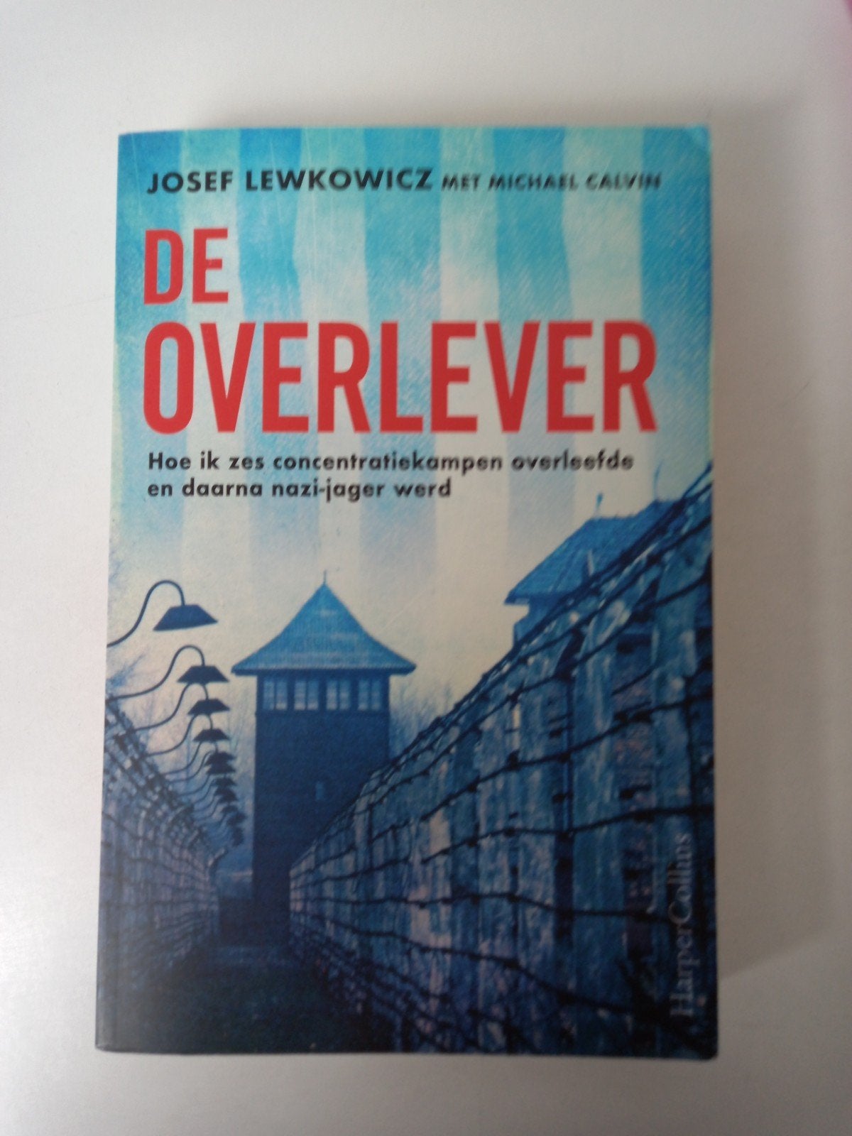Josef Lewkowicz - De overlever, Ophalen, Gelezen, Josef Lewkowicz; Michael Calvin