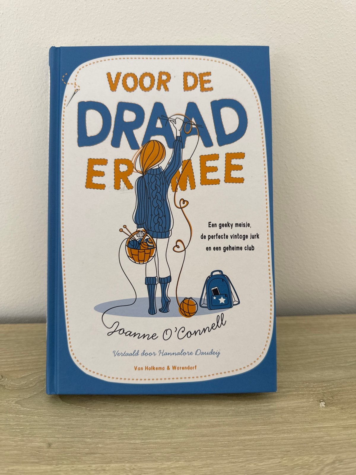 Voor de draad ermee - Joanne O'Connell, Ophalen of Verzenden, Zo goed als nieuw, Fictie