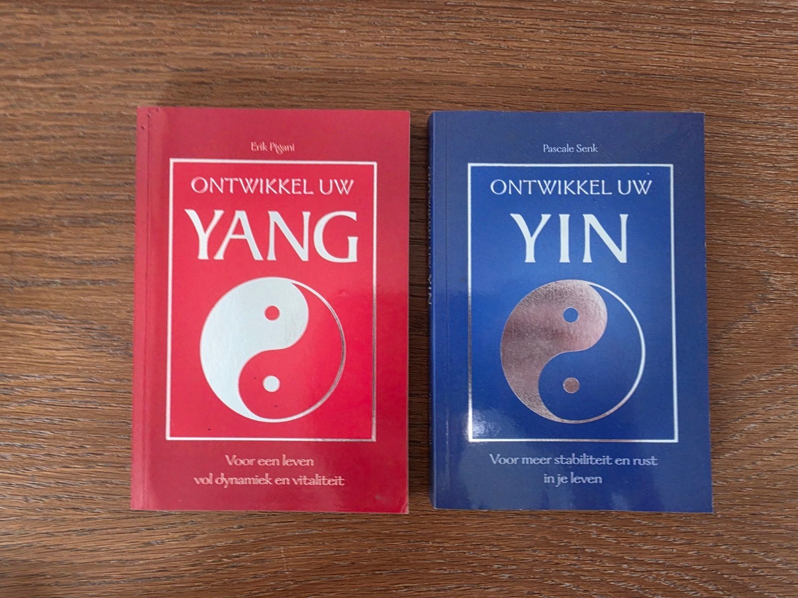 Ontwikkel uw Yin & Yang: Balans en Vitaliteit in uw Leven, Ophalen of Verzenden, Zo goed als nieuw, Pascale Senk & Erik Pijnacker