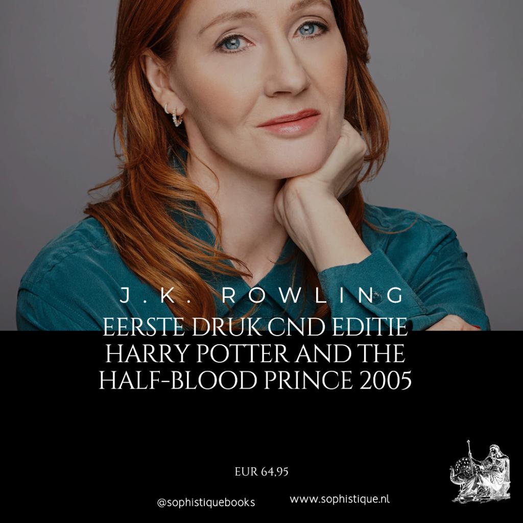 Eerste druk Harry Potter and the half-blood prince 2005, Boeken, Ophalen of Verzenden, Zo goed als nieuw