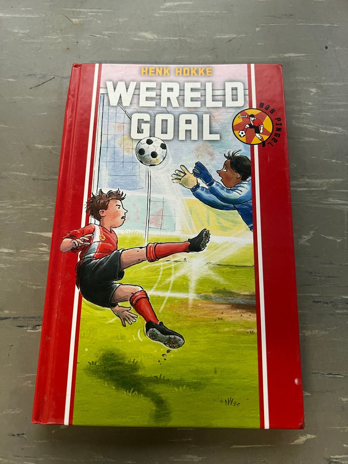 Wereld Goal - Bas Pingel 2 - Henk Hokke, Ophalen of Verzenden, Gelezen, Fictie algemeen