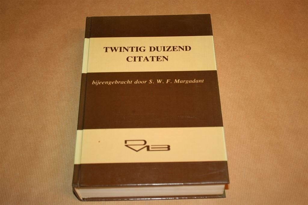 Twintig duizend citaten - S.W.F. Margadant, Ophalen of Verzenden, Gelezen, Van Dale, Nederlands
