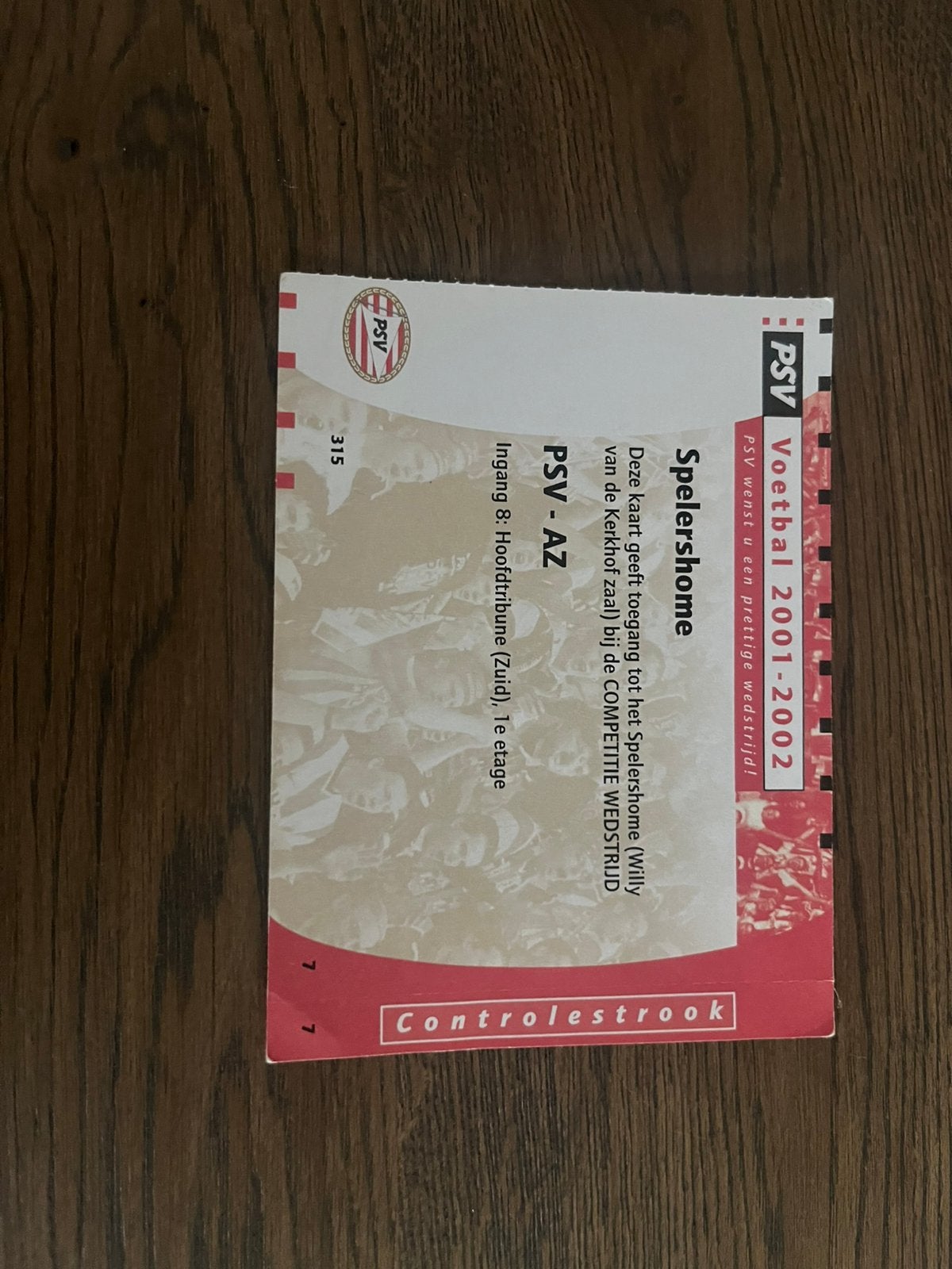 TOEGANGSKAART SPELERSHOME PSV-AZ 02-02, Ophalen of Verzenden, Zo goed als nieuw, PSV, Overige typen