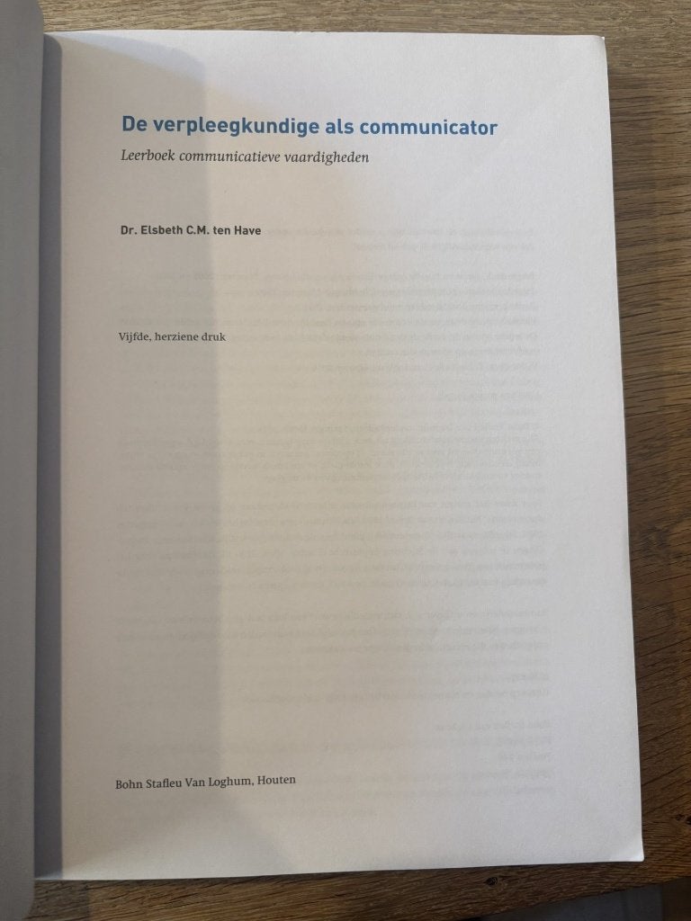 De verpleegkundige als communicator, Boeken, Gelezen, Dr. Elsbeth C.M. ten Have, Beta, HBO