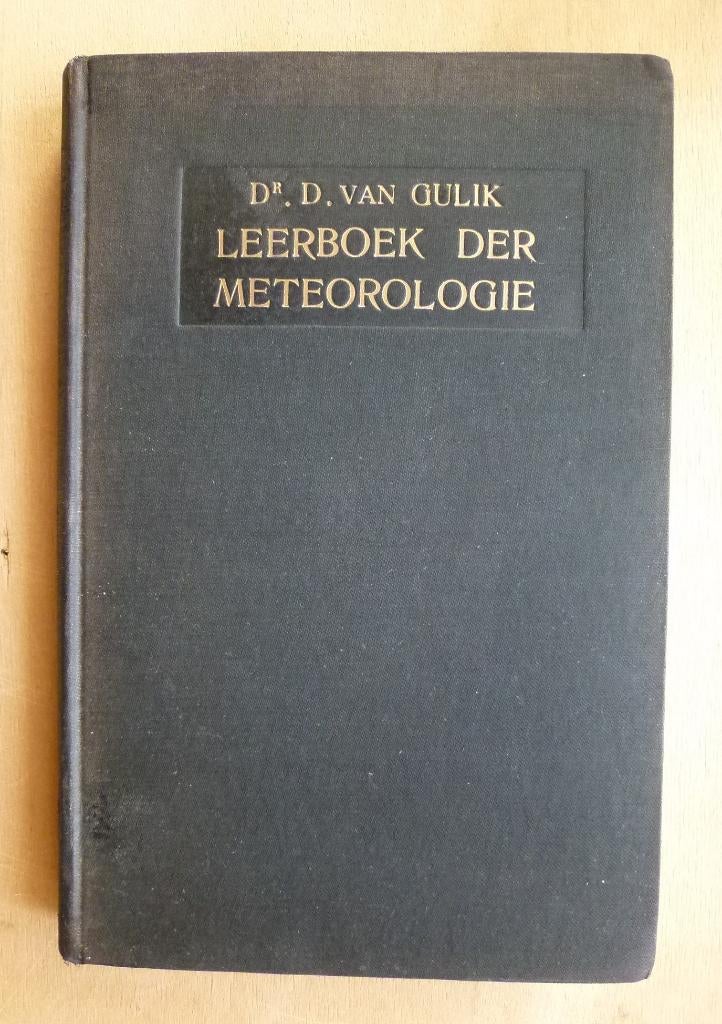 Leerboek der meteorologie  uit 1932, Boeken, Gelezen, Ophalen of Verzenden, Dr. D. van Gulik, Natuurwetenschap