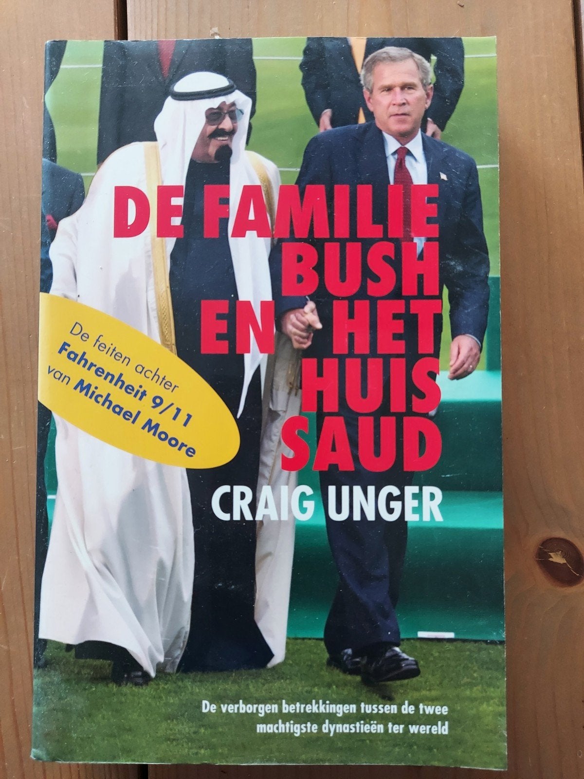De Familie Bush en Het Huis Saud - Craig Unger, Ophalen of Verzenden, 20e eeuw of later, Nieuw, Craig Unger