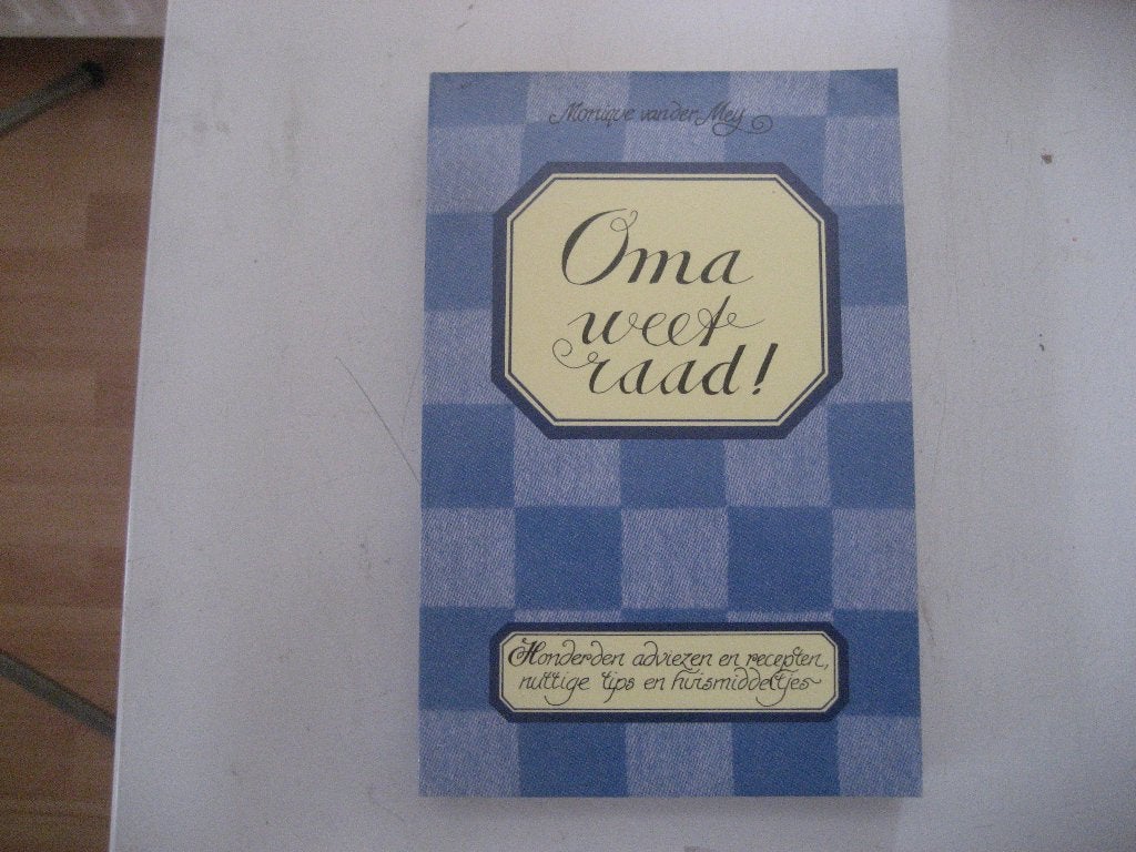 oma weet raad boek, Ophalen, Zo goed als nieuw