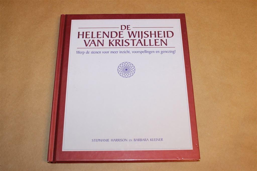 Helende Wijsheid van Kristallen — Inzicht en Genezing, Ophalen of Verzenden, Gelezen, Overige onderwerpen, Achtergrond en Informatie