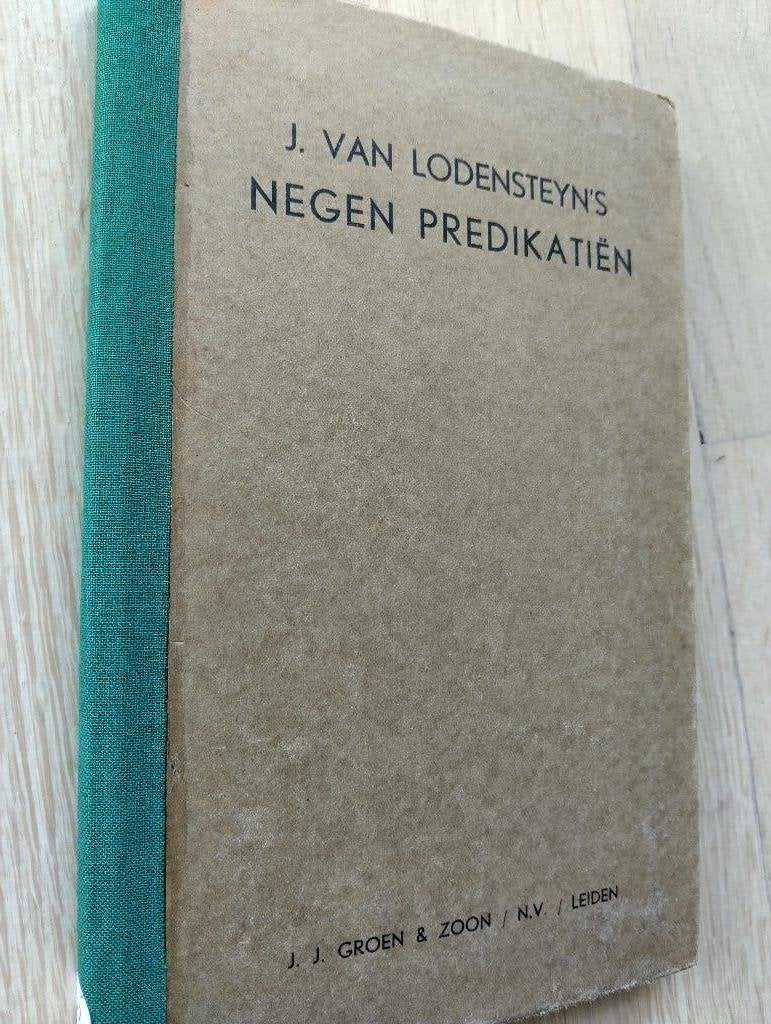 Nr. 1195 J. van Lodensteyn, Negen predikatiën, Ophalen of Verzenden, Lodensteyn, ds. J. van