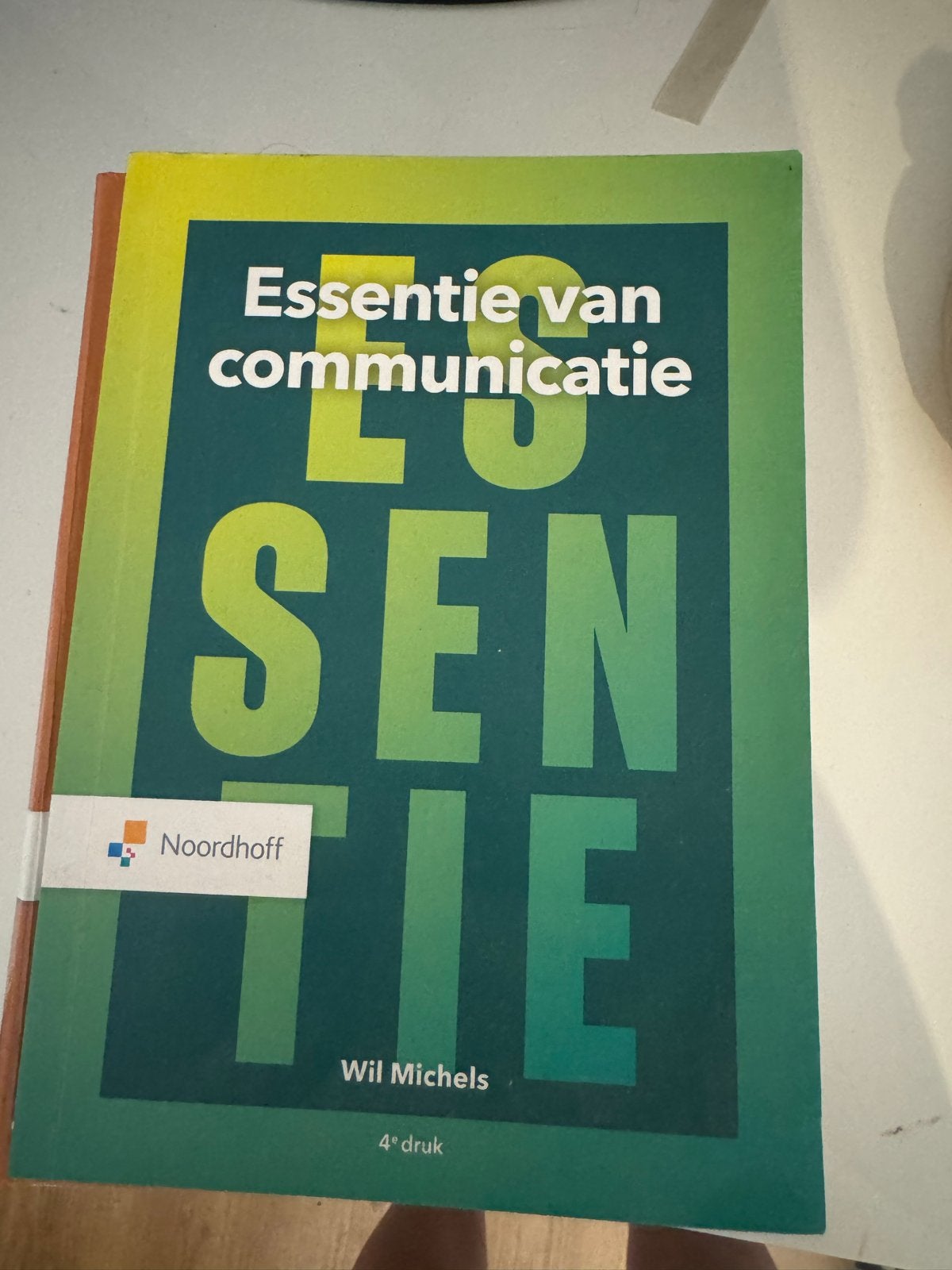 Essentie van communicatie - Wil Michels (4e druk), Boeken, Ophalen of Verzenden, Gamma, Gelezen, HBO