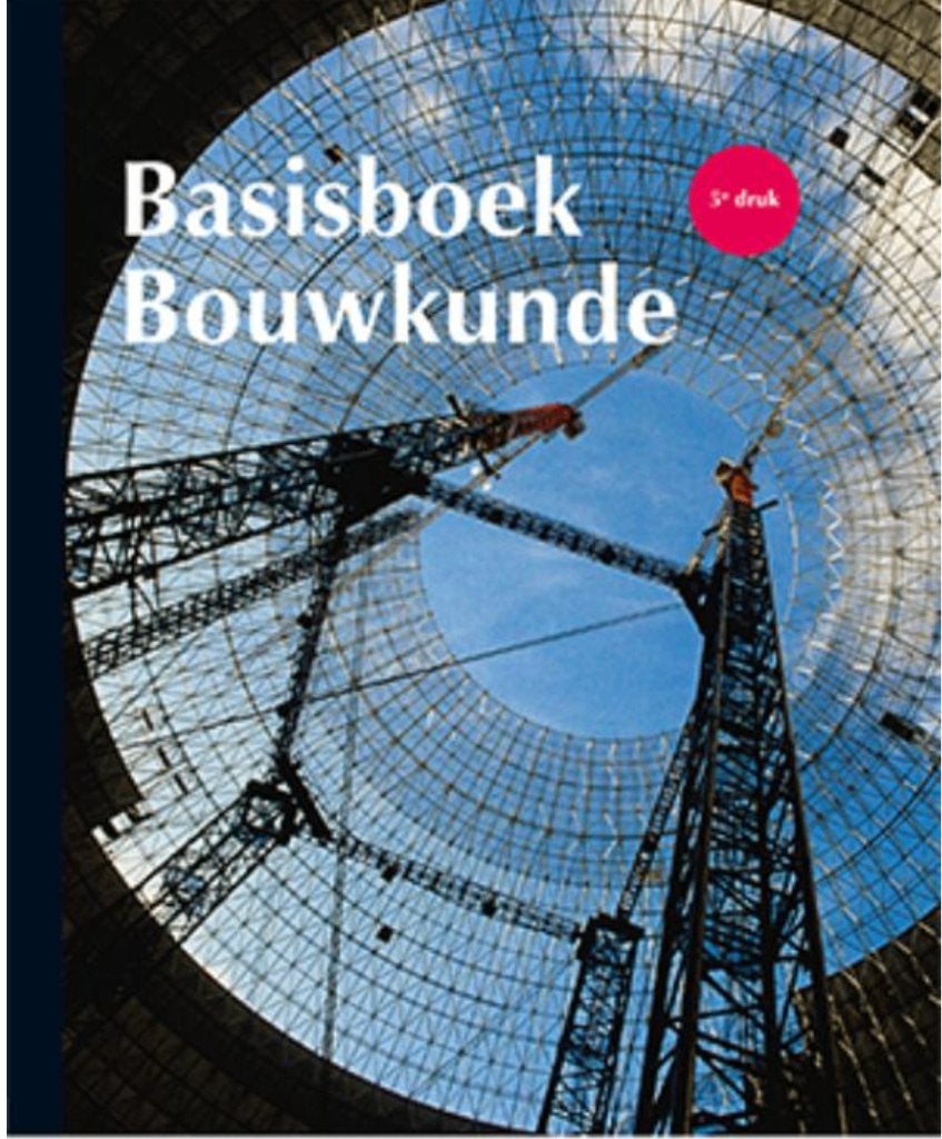 Basisboek Bouwkunde 5e druk ISBN13: 9789006103137, Boeken, Verzenden, Beta, Zo goed als nieuw, HBO