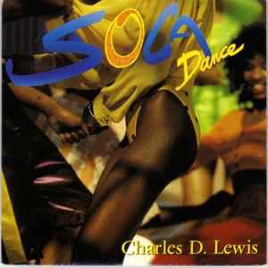 Charles D. Lewis – Soca Dance / Singles 7 / VG+, Ophalen of Verzenden, Zo goed als nieuw, Overige formaten