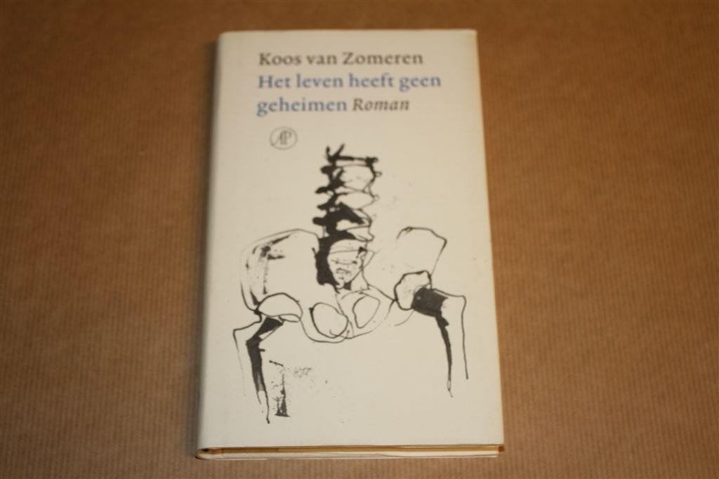 Het leven heeft geen geheimen. Koos van Zomeren., Ophalen of Verzenden, Gelezen