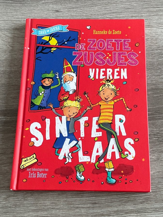 De Zoete Zusjes Vieren Sinterklaas - Hanneke de Zoete, Ophalen of Verzenden, Nieuw, Fictie algemeen