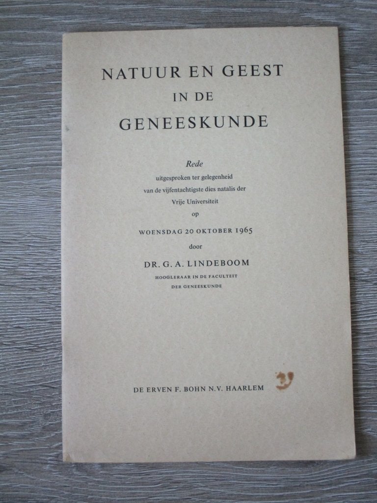 Natuur en geest in de geneeskunde - Dr. G.A. Lindeboom, Boeken, Ophalen of Verzenden, Gelezen