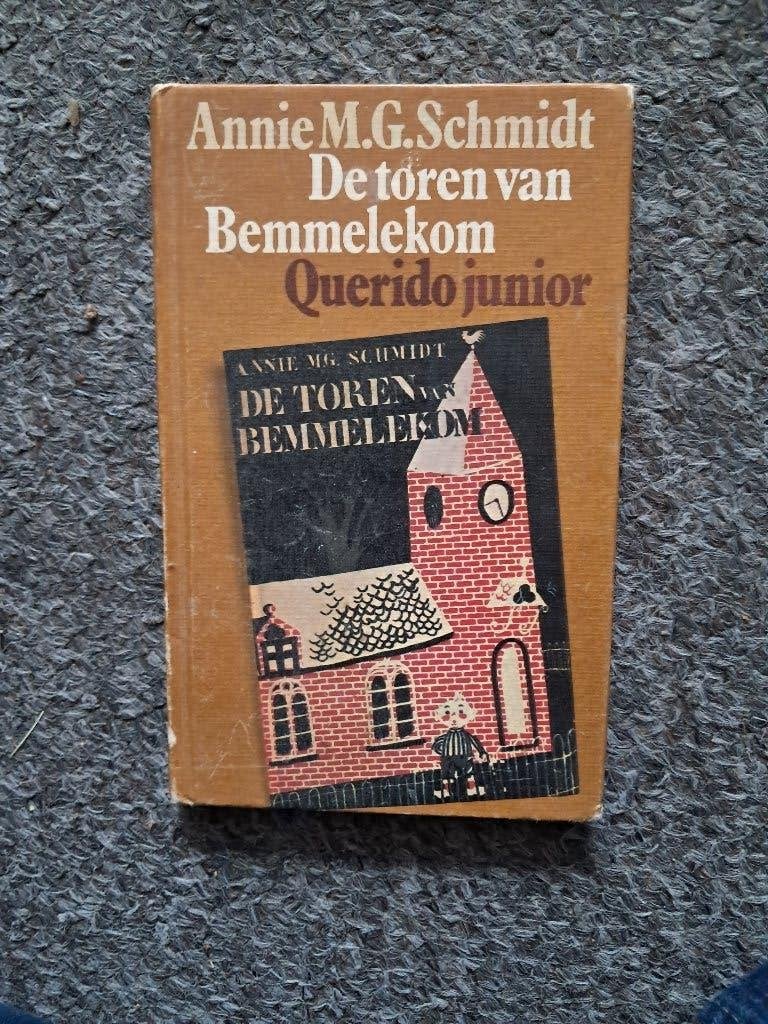 De toren van bemmelekom/Annie M.G. Schmidt, Ophalen of Verzenden, Gelezen, Annie M.G. Schmidt, Fictie algemeen
