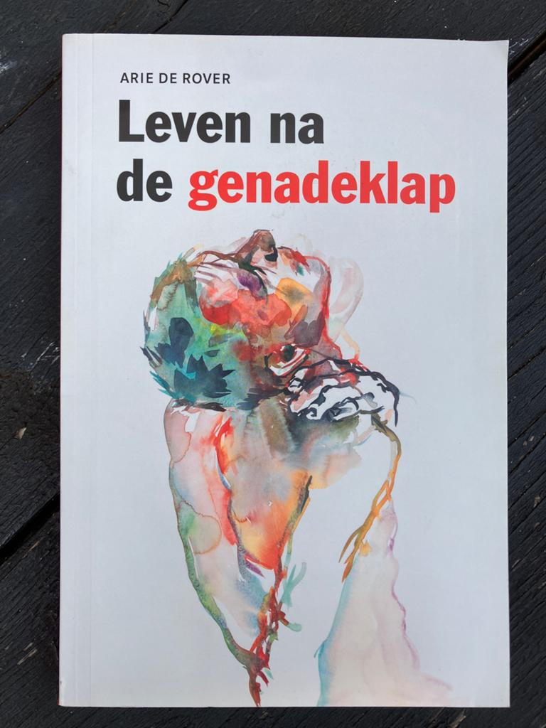 Leven na de genadeklap - Arie de Rover, Ophalen of Verzenden, Nieuw