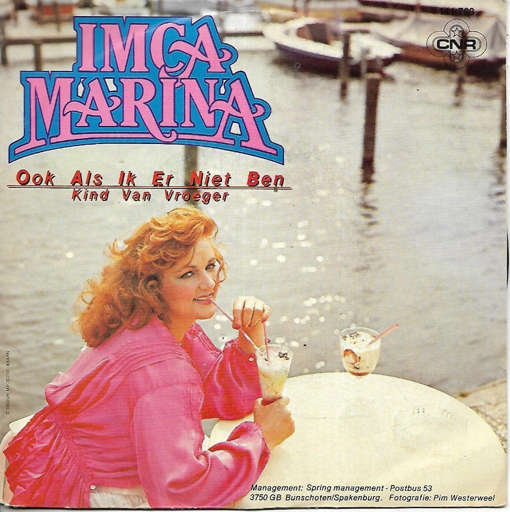 Imca Marina - Ook als ik er niet ben, Ophalen of Verzenden, Gebruikt, 7 inch, Nederlandstalig
