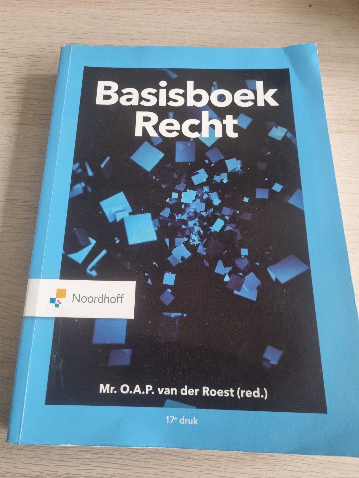 Basisboek Recht - 17e druk - Mr. O.A.P. van der Roest, Gelezen, Mr. O.A.P. van der Roest (red.), Gamma, HBO