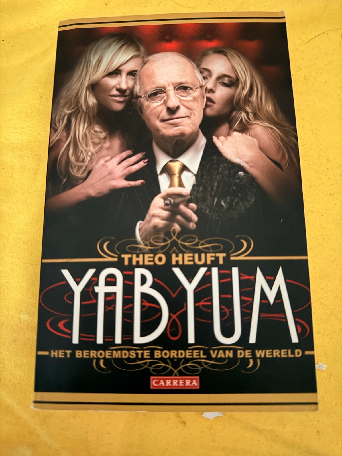 Yabyum - Het beroemdste bordeel van de wereld - Theo Heuft, Ophalen of Verzenden, Zo goed als nieuw