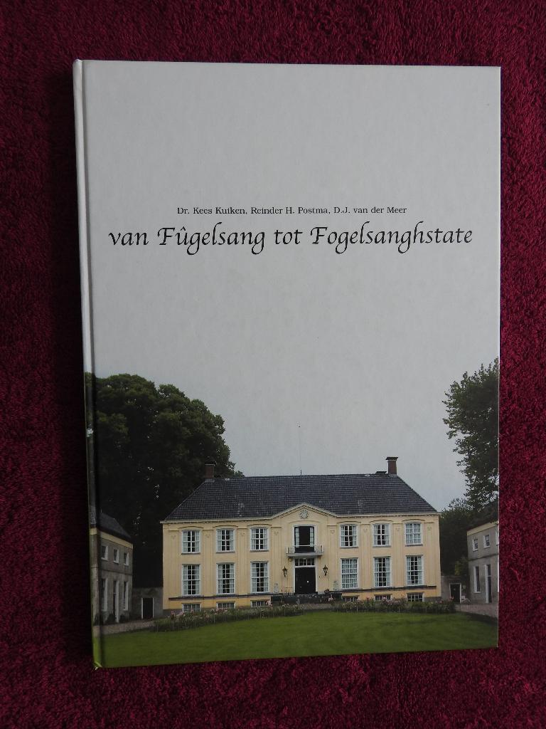 Van Fûgelsang tot Fogelsanghstate - Veenklooster, Ophalen of Verzenden, Zo goed als nieuw