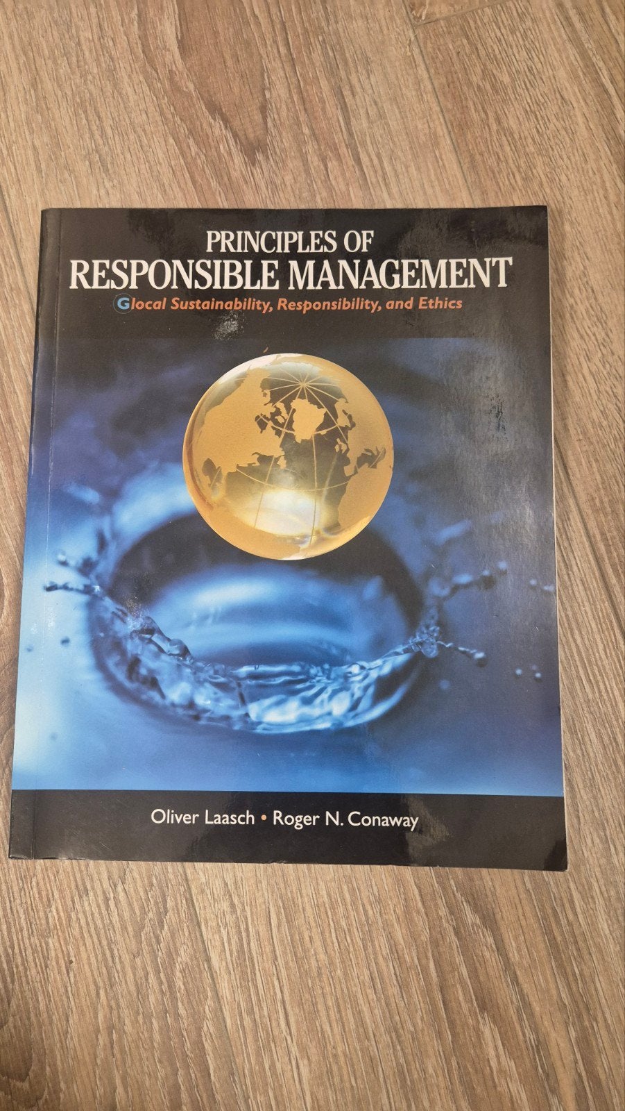 Principles of Responsible Management - Studieboek, Zo goed als nieuw, Gamma, Oliver Laasch, Roger N. Conaway, HBO