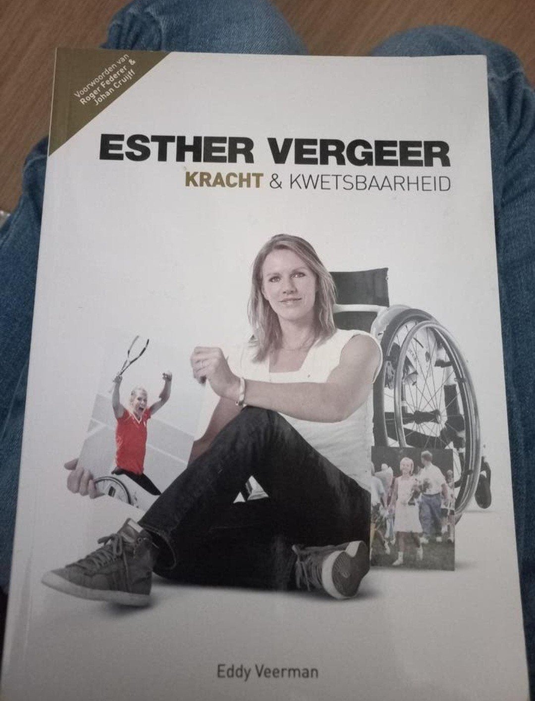 Esther Vergeer - Kracht en kwetsbaarheid GESIGNEERD, Ophalen of Verzenden, Zo goed als nieuw, Sport