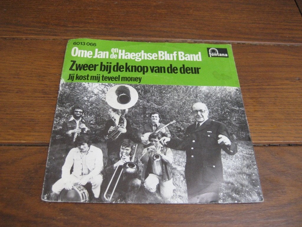 Ome jan en de haagsche bluf band zweer bij, 7 inch, Single, Ophalen of Verzenden, Nederlandstalig