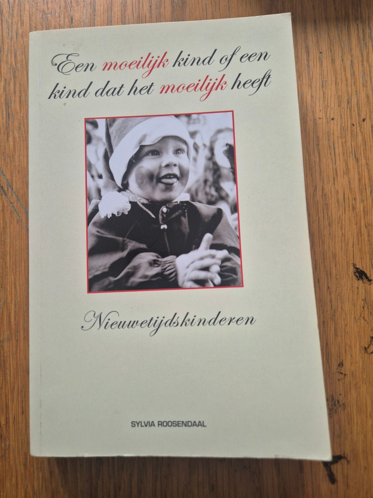 Een moeilijk kind of een kind dat het moeilijk heeft, S. Roosendaal, Ophalen of Verzenden, Ontwikkelingspsychologie, Zo goed als nieuw