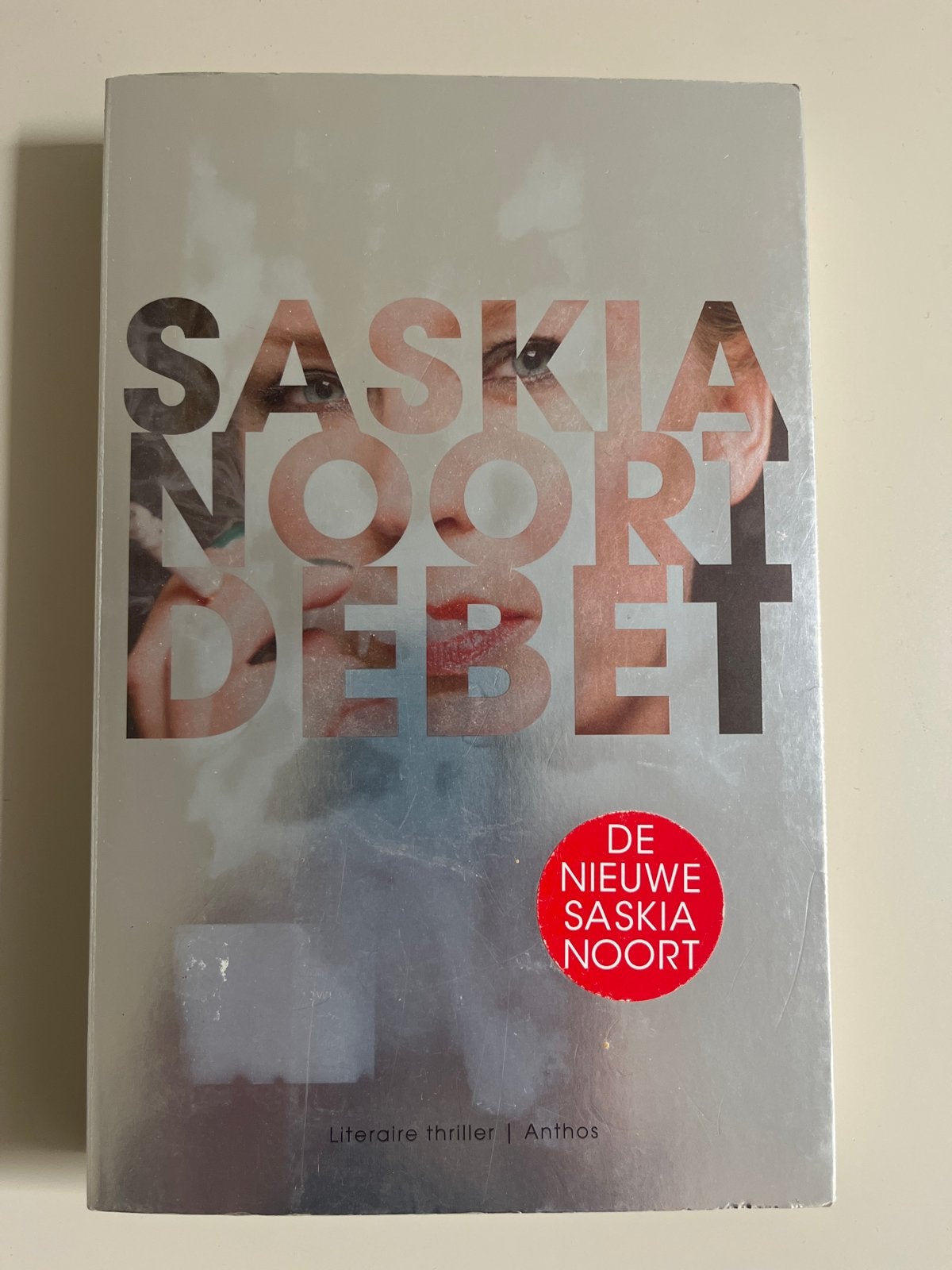 Saskia Noort - Debet (Literaire thriller), Ophalen of Verzenden, Gelezen, Nederland