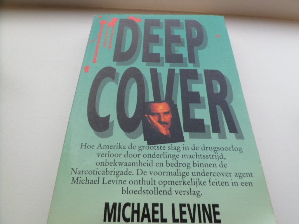 Deep cover - Michael Levine, Boeken, Ophalen of Verzenden, Gelezen, Amerika