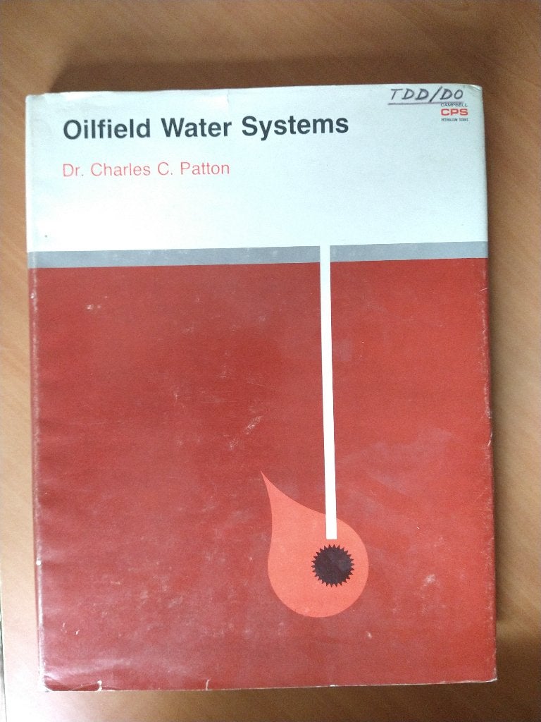 Patton, Dr. Charles C. Oilfield Water Systems, Ophalen of Verzenden, Gelezen