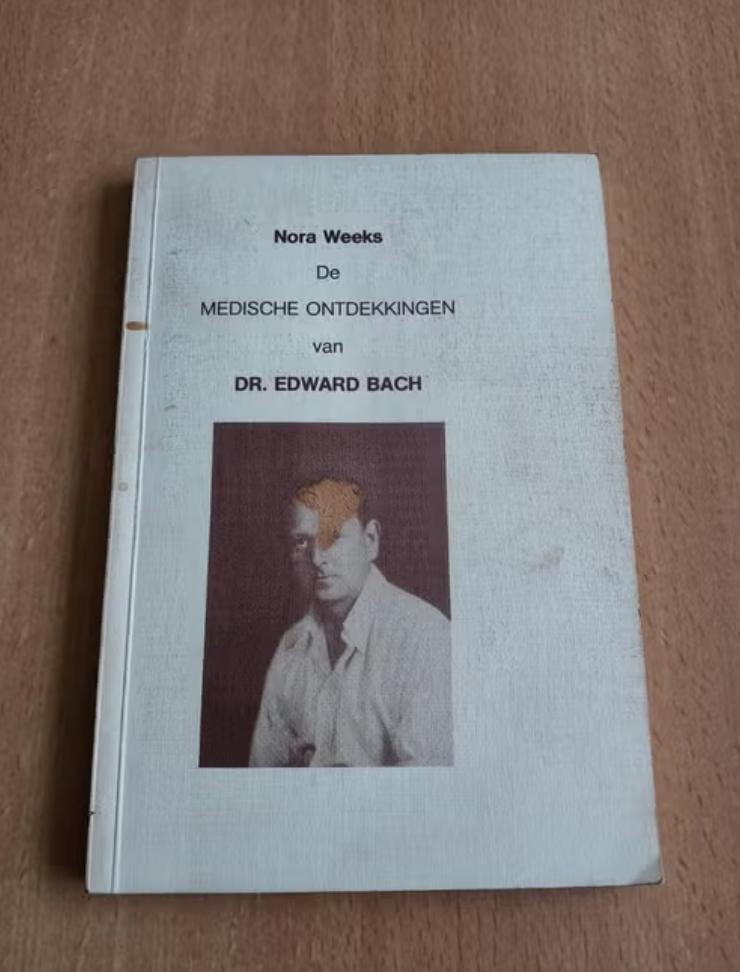 Nora Weeks - De medische ontdekkingen van Dr Ewald Bach, Ophalen of Verzenden, Zo goed als nieuw