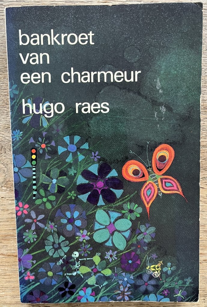 Hugo Raes - Bankroet van een charmeur, Gelezen, Hugo Raes, Ophalen of Verzenden, Eén auteur