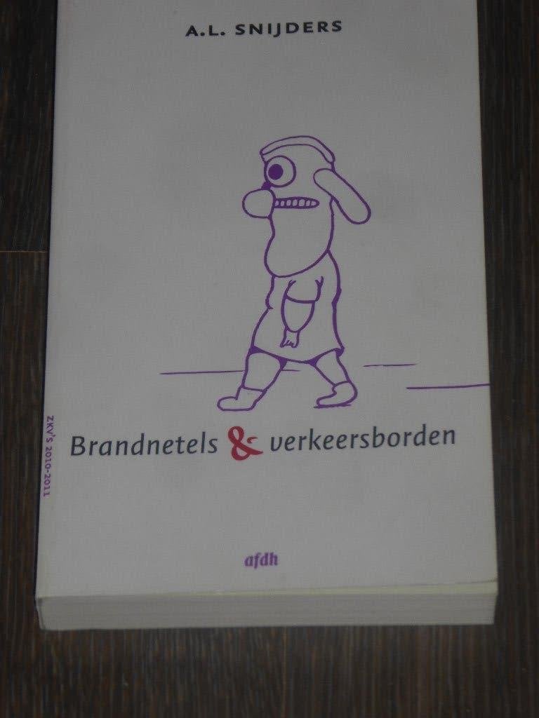 A.L.SNIJDERS - Brandnetels & verkeersborden, Ophalen of Verzenden, Zo goed als nieuw, A.L. SNIJDERS