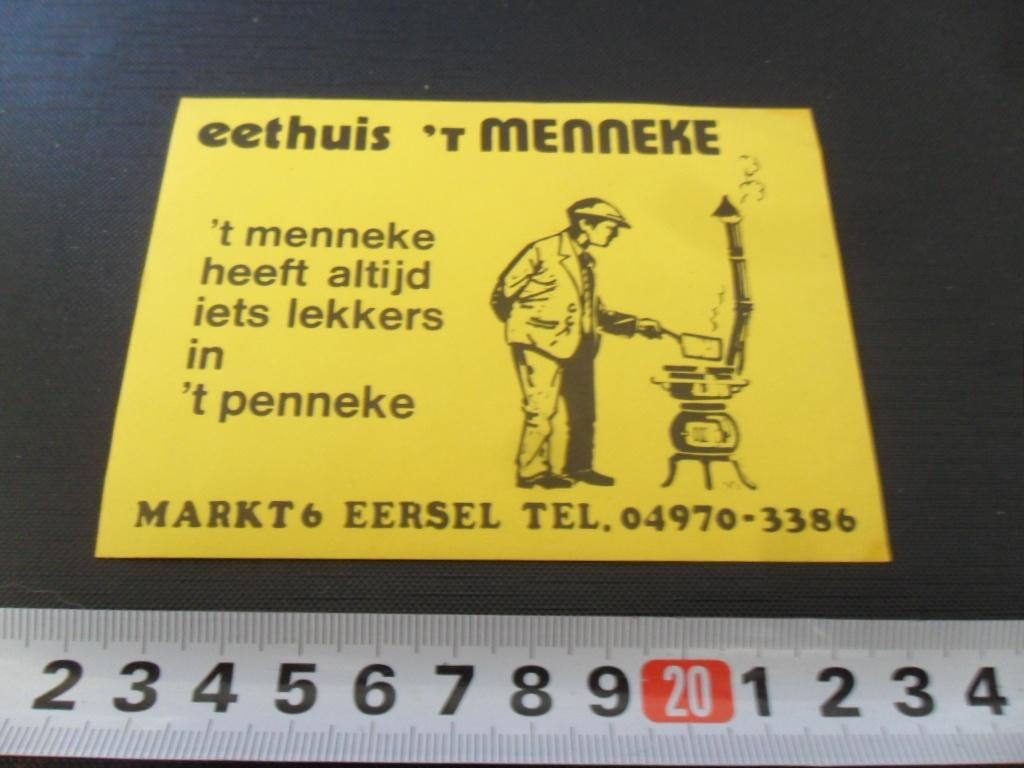 sticker Eersel eethuis 't MENNEKE Markt 6 04970-3386, Ophalen, Zo goed als nieuw