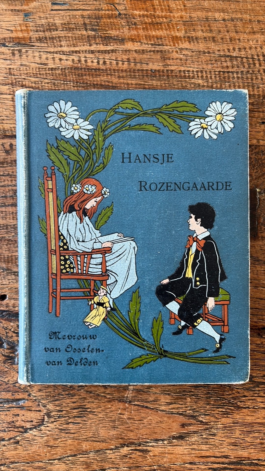 Hansje Rozengaarde - Van Osselen- van Delden - 1892, Ophalen of Verzenden