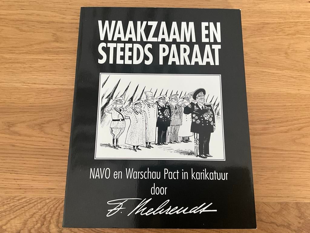 Waakzaam en Steeds Paraat: NAVO en Warschau Pact, Verzamelen, Militaria | Algemeen, Ophalen of Verzenden