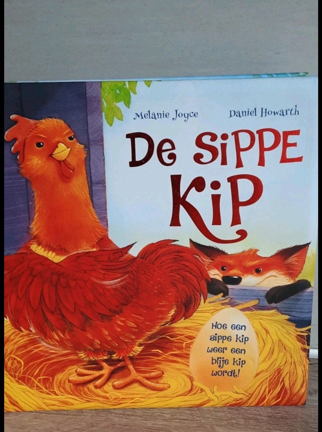De sippe kip - Kinderboek, Ophalen of Verzenden, Fictie algemeen, Voorleesboek