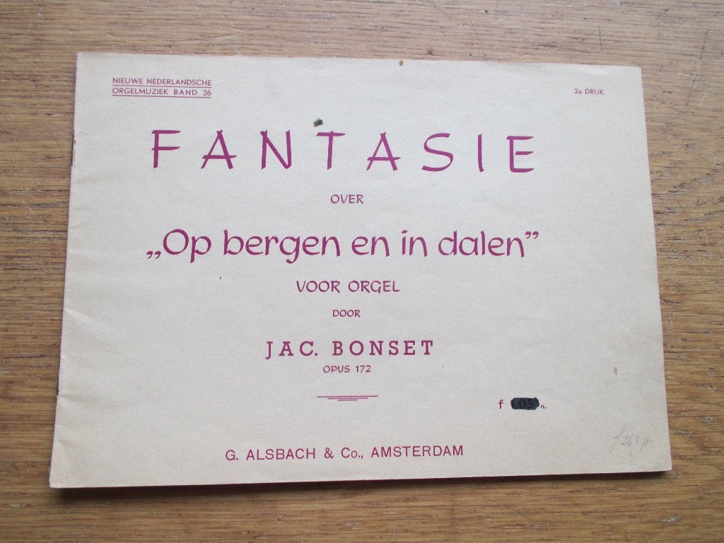 Jac. Bonset - Fantasie over "Op bergen en in dalen" - orgel, Orgel, Gebruikt, Klassiek, Ophalen of Verzenden