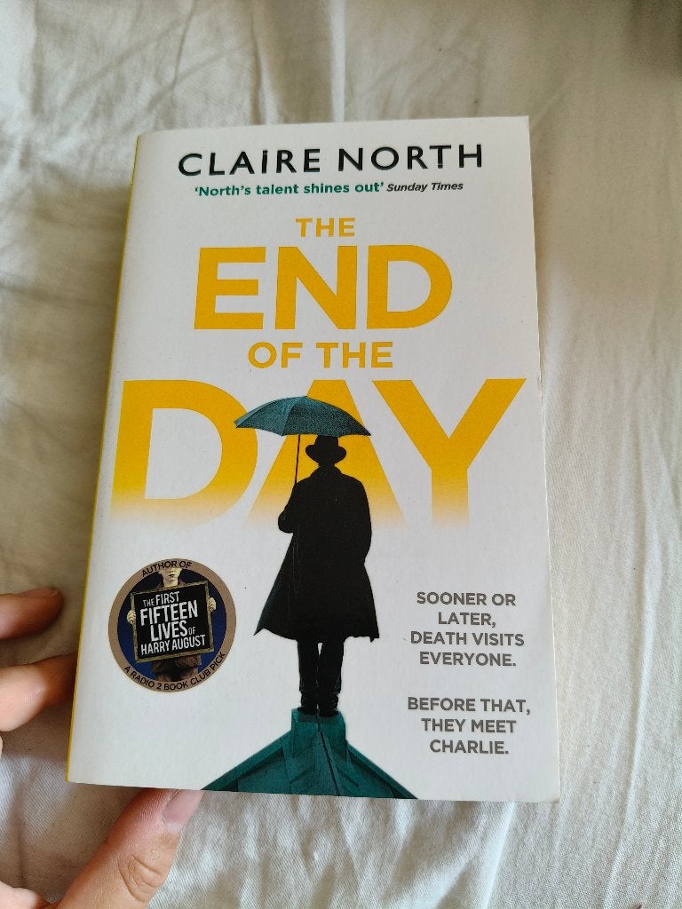 The End of The Day van Claire North, Ophalen of Verzenden, Zo goed als nieuw, Claire North