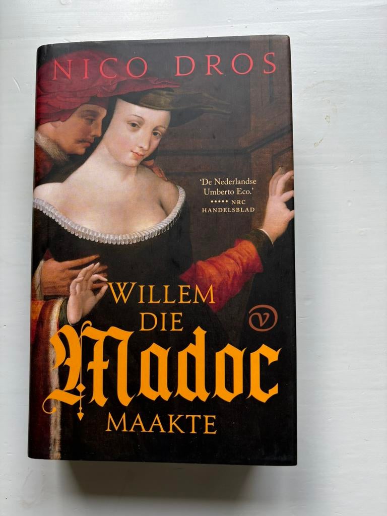 Willem die Madoc maakte - Nico Dros, Ophalen of Verzenden, Zo goed als nieuw